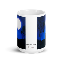 Load image into Gallery viewer, Coffee Mug with &quot;A Girl with a Dream&quot; Artwork