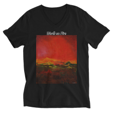 Load image into Gallery viewer, Unisex Short Sleeve V-Neck T-Shirt with &quot;World on Fire&quot; Artwork and Title